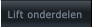 Lift onderdelen Lift onderdelen